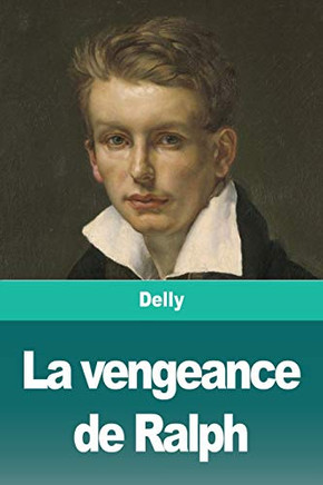 La vengeance de Ralph (French Edition)