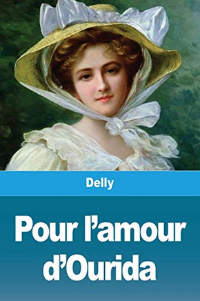 Pour l'amour d'Ourida (French Edition)
