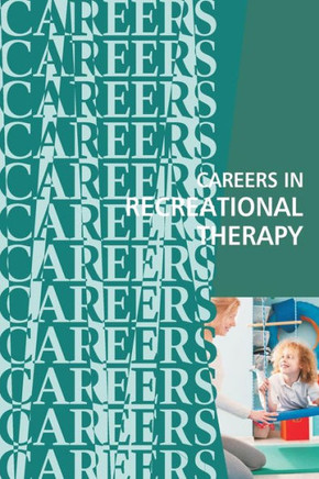 Careers in Recreational Therapy