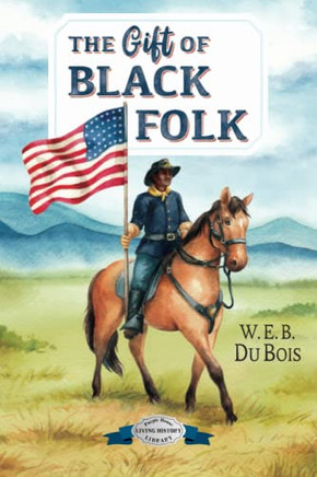 The Gift of Black Folk