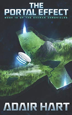 The Portal Effect: Book 10 of the Evaran Chronicles