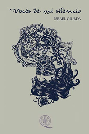 Voces De Mi Silencio (Spanish Edition)