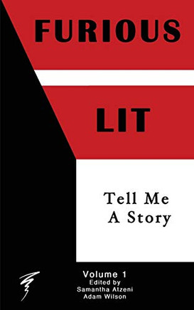 Furious Lit : Tell Me a Story