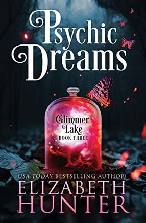 Psychic Dreams : A Paranormal Women's Fiction Novel