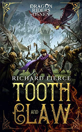 Tooth and Claw : Dragon Riders of Osnen Book 7