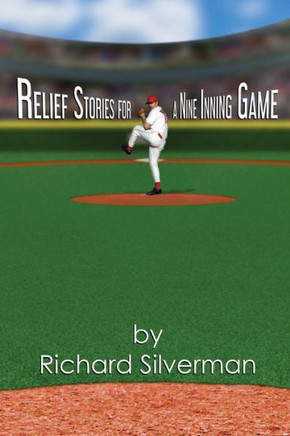 Relief Stories For A Nine Inning Game