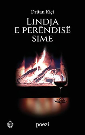 Lindja E Perëndisë Sime (Albanian Edition)
