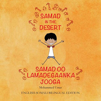Samad in the Desert. English-Somali Bilingual Edition