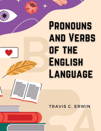 Pronouns And Verbs Of The English Language