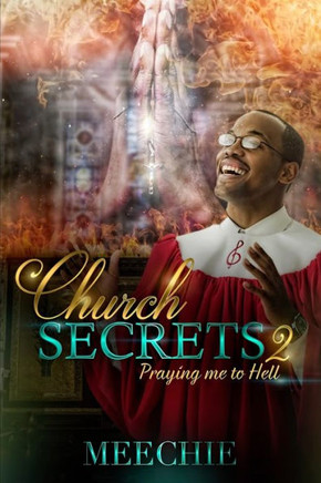 Church Secrets 2: Praying Me to Hell