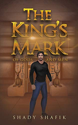 The King's Mark: Of Gods And Men - 9781087942414