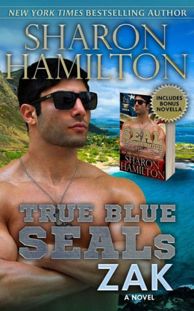True Blue Seals : Zak: Seal Brotherhood, True Navy Blue
