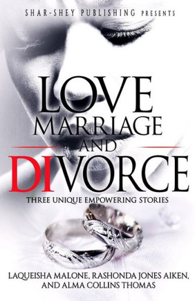 Love, Marriage, And Divorce