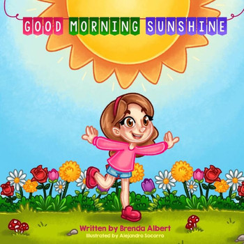 Good Morning Sunshine