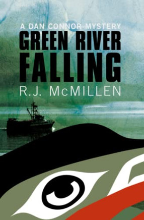 Green River Falling (A Dan Connor Mystery)