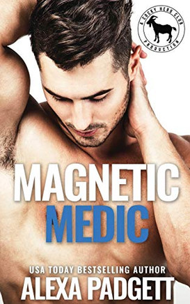 Magnetic Medic: A Cocky Hero Club Novel (The Wright Family)