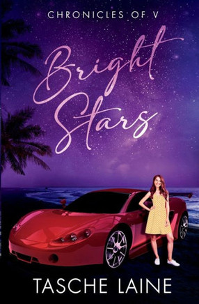 Bright Stars: A Teen Detective Mystery (Chronicles Of V)
