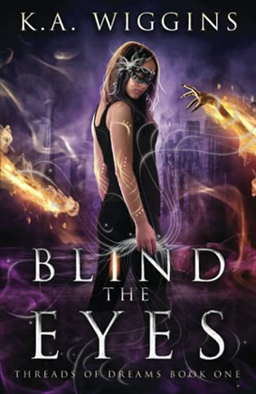 Blind the Eyes