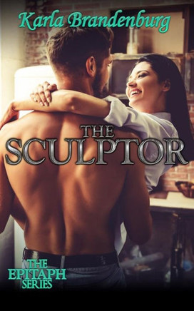 The Sculptor (The Epitaph Series)