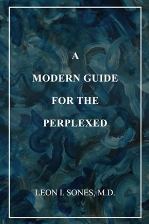A Modern Guide For The Perplexed - 9781736037706