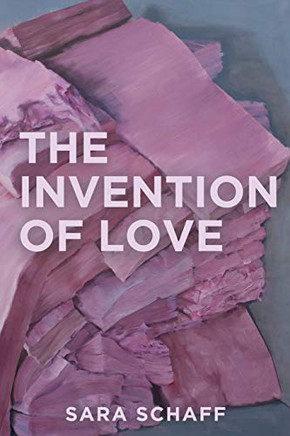 The Invention of Love