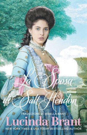 La Sposa di Salt Hendon: Un Romanzo Storico Georgiano (Italian Edition)