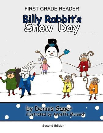 Billy Rabbit's Snow Day Billy Rabbit's Snow Day