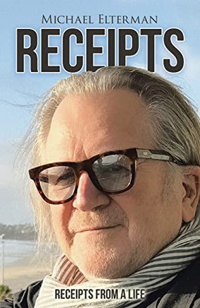 Receipts: Receipts From A Life