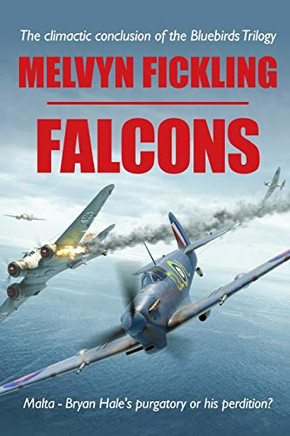 Falcons: A Siege of Malta Novel