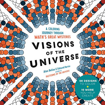 Visions Of The Universe: A Coloring Journey Through Math?çös Great Mysteries