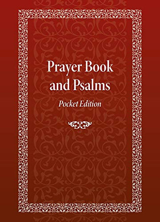 Prayer Book And Psalms: Pocket Edition