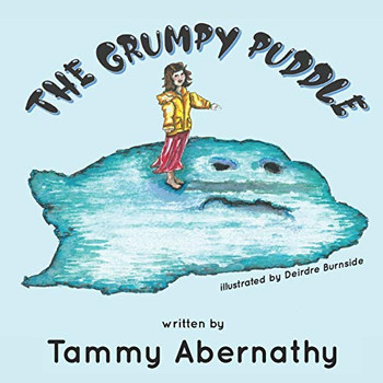 The Grumpy Puddle - 9781948026710