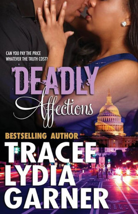 Deadly Affections (Parker Brother'S Family Series)
