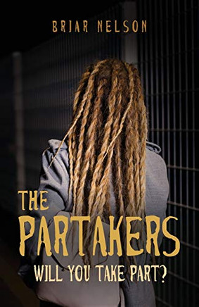 The Partakers: Will You Take Part?