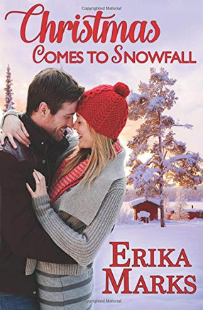 Christmas Comes to Snowfall (Miracles of Christmas) Christmas Comes to Snowfall (Miracles of Christmas)