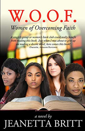 W.O.O.F. (Women of Overcoming Faith)