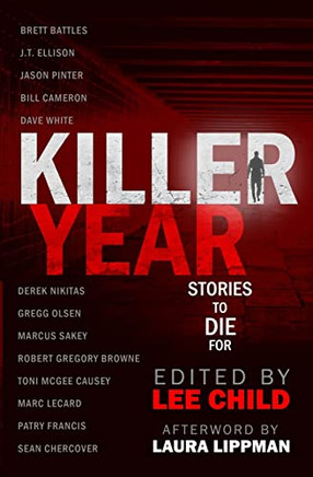 Killer Year : Stories To Die For - 9781948967433