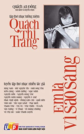 Em Là Vì Sao Sáng (B?N In Màu): T?P Tho Tu?Ng Ni?M Quách Th? Trang (Vietnamese Edition)