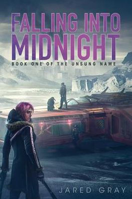 Falling into Midnight (The Unsung Name)