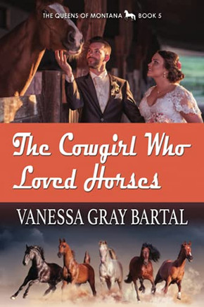 The Cowgirl Who Loved Horses - 9781953339256