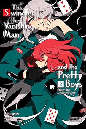 Pretty Boy Detective Club , volume 2 : The Swindler, the Vanishing Man, and the Pretty Boys