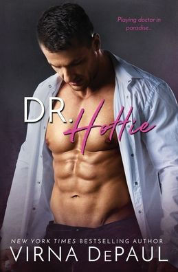 Dr. Hottie (Bad Boy Doctors)