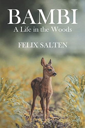 Bambi, A Life In The Woods