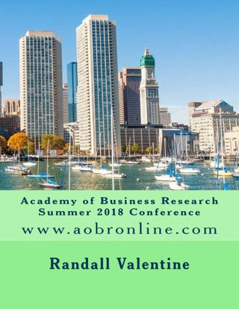 Academy of Business Research Summer 2018 Conference