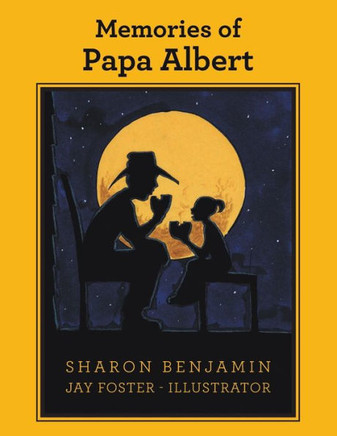 Memories Of Papa Albert