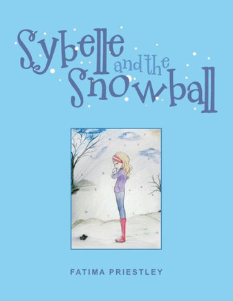 Sybelle And The Snowball