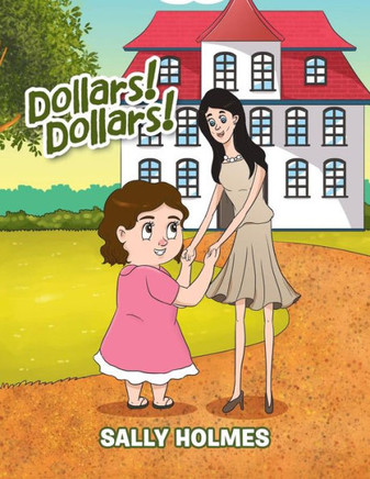 Dollars! Dollars!
