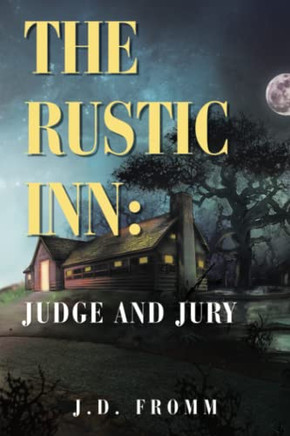 The Rustic Inn:: Judge And Jury