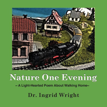 Nature One Evening: A Light-Hearted Poem About Walking Home
