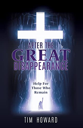 After The Great Disappearance: Help For Those Who Remain - 9781662836800